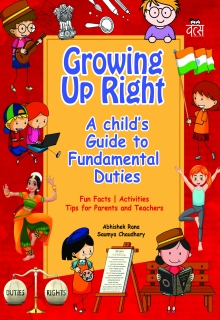 Growing Up Right: A Child's Guide to Fundamental Duties
