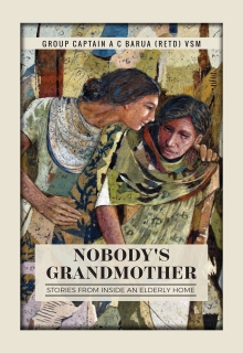 Nobody's Grandmother: Stories from inside an Elderly Home