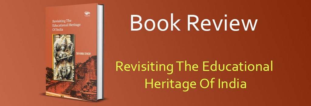 Revisiting the educational heritage in India