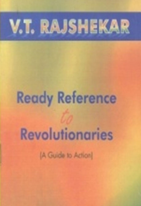 Ready Reference To Revolutionaries A Guide To Action