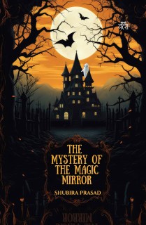 The Mystery of the Magic Mirror 