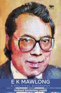EK-Mawlong-A-Political-Biography