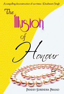 The Illusion Of Honour