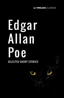 Edgar Allan Poe: Selected Short Stories