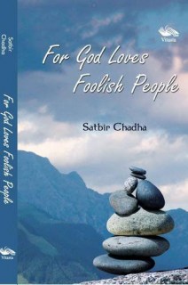 For God Loves Foolish People