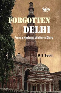 Forgotten Delhi