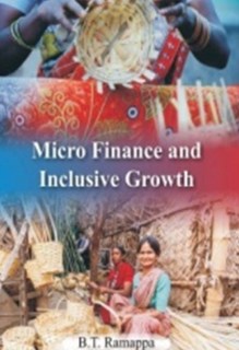 Micro Finance And Inclusive Growth
