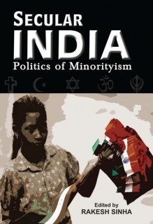 Secular INDIA Politics of Minorityism